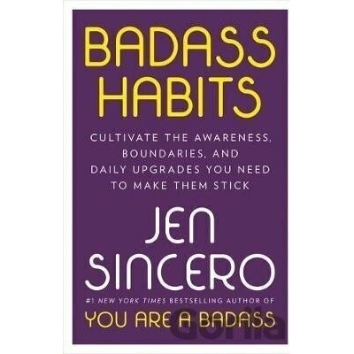 Badass Habits