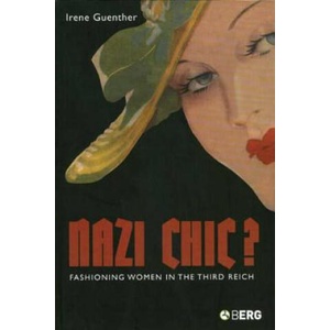 Nazi Chic | Irene Guenther (ISBN: 9781859737170)