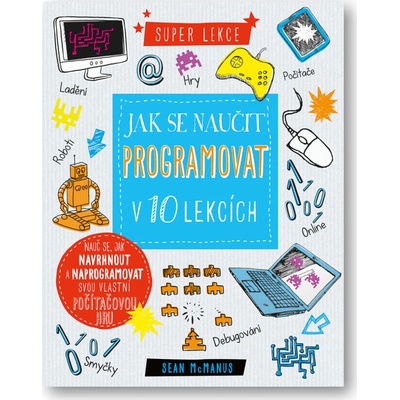 Jak se naučit programovat v 10 lekcích