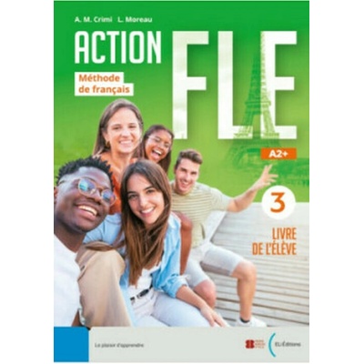 Action FLE Livre 3 - A2+