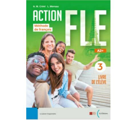 Action FLE Livre 3 - A2+