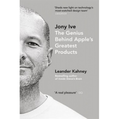 Jony Ive - Leander Kahney