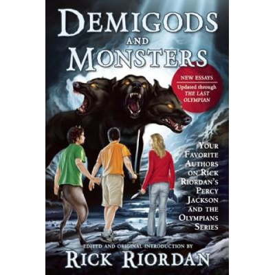 DemiGods and Monsters - Rick Riordan