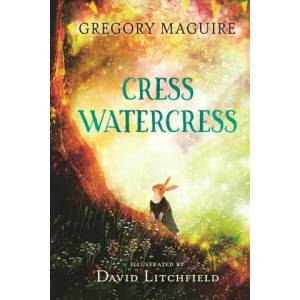 Cress Watercress | David Litchfield (ISBN: 9781529507102)