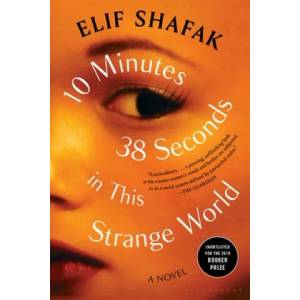10 Minutes 38 Seconds in This Strange World (ISBN: 9781635575811)