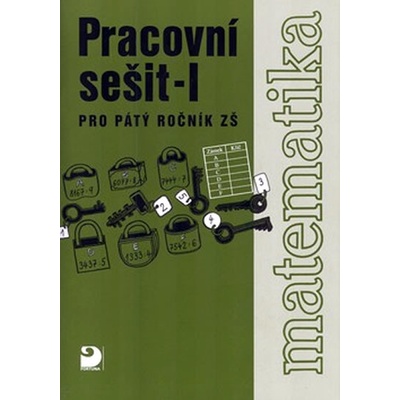 Matematika pro 5. ročník ZŠ 1. část Pracovní sešit