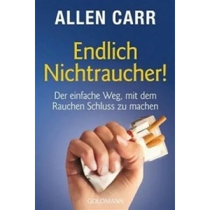 Endlich Nichtraucher! | Allen Carr, Ingeborg Andreas-Hoole (2012)
