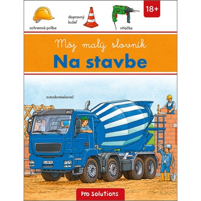 Môj malý slovník - Na stavbe