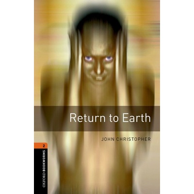 New Oxford Bookworms Library 2 Return to Earth Audio Mp3 Pack Oxford University Press