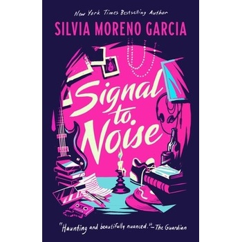 Signal to Noise Moreno-Garcia Silvia