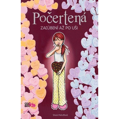Počertená - Zaľúbení až po uši - Petroffová Shani
