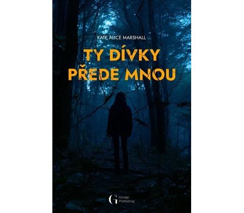 Ty dívky přede mnou