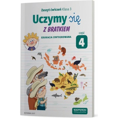 Uczymy się z Bratkiem 3 Zeszyt ćwiczeń część 4 szkoła podstawowa