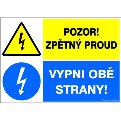 RAFO Samolepka Pozor! Zpětný proud / Vypni obě strany Velikosti: A6 (10,5 x 15 cm)