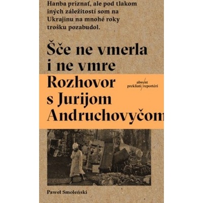 Šče ne vmerla i ne vmre - Paweł Smoleński