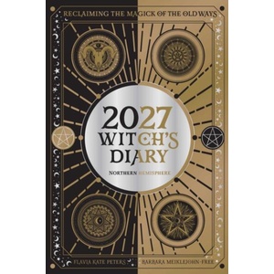 2027 Witch's Diary and Planner Calendar - Northern Hemisphere (ISBN: 9781923208575)