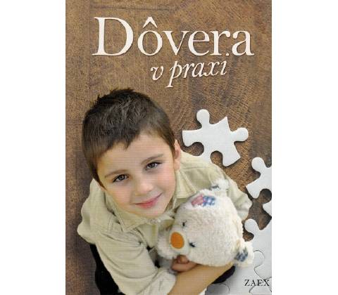Dôvera v praxi