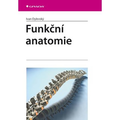 Funkční anatomie - Dylevský Ivan