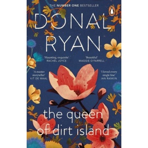 Queen of Dirt Island | Donal Ryan (ISBN: 9781804991077)