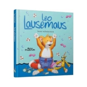 Leo Lausemaus lernt schwimmen | Marco Campanella (ISBN: 9783941118751)