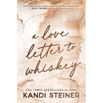 A Love Letter to Whiskey