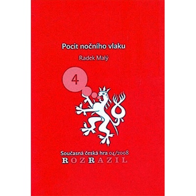 Pocit nočního vlaku - Radek Malý