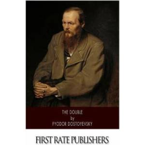 The Double | Fyodor Dostoyevsky, Constance Garnett (2014)
