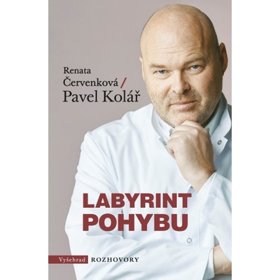 Labyrint pohybu - Renata Červenková, Pavel Kolář, Radek Petříček ilustrácie