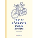 Jak si postavit kolo za víkend