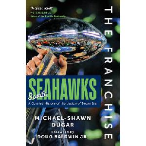The Franchise: Seattle Seahawks | Dugar, Michael-Shawn (ISBN: 9798898550066)