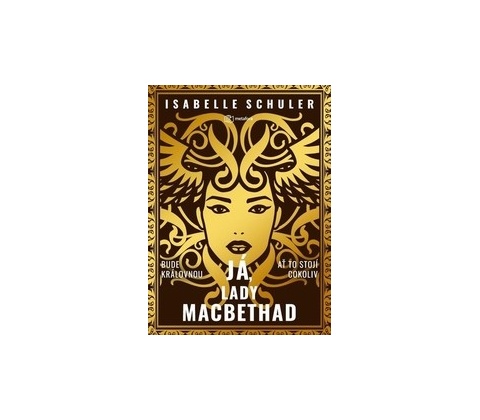 Já, lady MacBethad