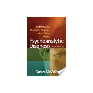 Psychoanalytic Diagnosis | Nancy McWilliams (ISBN: 9781609184940)