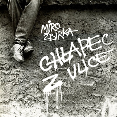 ZBIRKA MIROSLAV - CHLAPEC Z ULICE LP