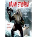 Bájná stvoření - Vlado Ríša