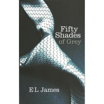 Fifty Shades of Grey - E L James