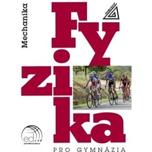 Fyzika pro gymnázia - Mechanika + CD