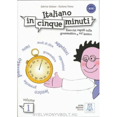 Italiano in cinque minuti | Sabrina Galasso, Giuliana Trama