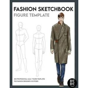 Fashion Sketchbook Male Figure Template | Bye Bye Studio (ISBN: 9783952572344)
