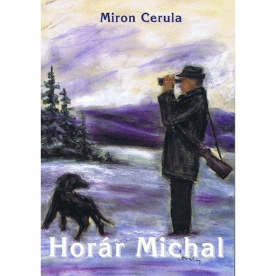 Horár Michal - Miron Cerula