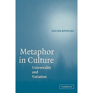 Metaphor in Culture | Zoltán Kövecses (ISBN: 9780521696128)
