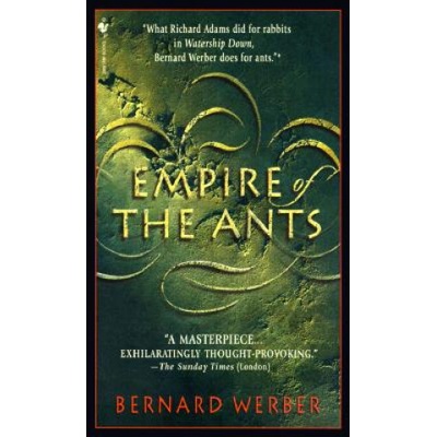 Empire of the Ants - Bernard Werber