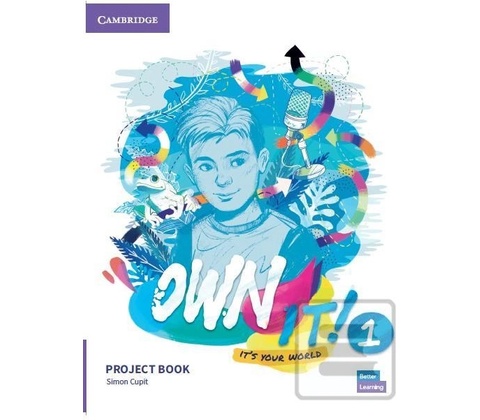 Own It! Level 1 Project Book