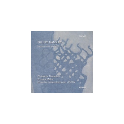 Manoury P. - Fragments Pour Un Portrai CD