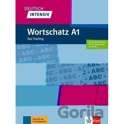 Deutsch intensiv Wortschatz A1. Das Training. Buch + online - Klett