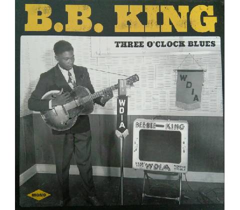 Three O'clock Blues - B.B. King LP