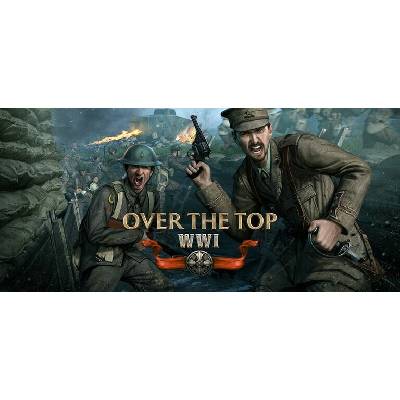 Over The Top: WWI