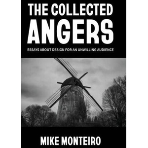 Collected Angers | Mike Monteiro (ISBN: 9780578825915)