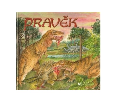 Pravěk -