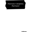 Putovanie v skriptóriu - Paul Auster