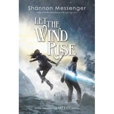 Let the Wind Rise | Shannon Messenger